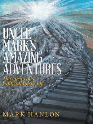 cover image of Uncle Mark's Amazing Adventures
